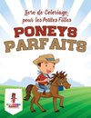 Poneys Parfaits