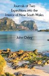 Journals of Two Expeditions into the Interior of New South Wales