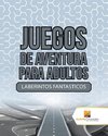 Juegos De Aventura Para Adultos