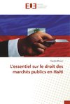 L'essentiel sur le droit des marchés publics en Haïti