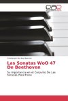 Las Sonatas WoO 47 De Beethoven