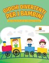 Giochi Divertenti Per I Bambini