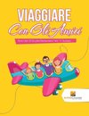 Viaggiare Con Gli Amici