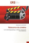 Naissance du cinéma