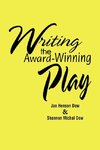 Writing the Award-Winning Play