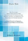 Heymann, E: Deutschen Arbeitgeberverbände; (Ihre Geschichtli