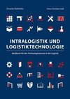 Intralogistik und Logistiktechnologie