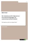 Die Inhaltskontrolle Allgemeiner Geschäftsbedingungen im unternehmerischen Verkehr