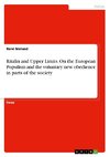 Ritalin and Upper Limits. On the European Populism and the voluntary new obedience in parts of the society