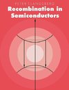 Recombination in Semiconductors