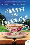 Summer at the Garden Cafe