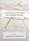 Approche pratique du thme astral