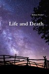 Life and Death