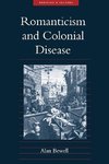 Bewell, A: Romanticism and Colonial Disease