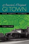 Randall, G: America′s Original GI Town