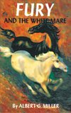 Fury and the White Mare