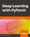 Deep Learning with PyTorch