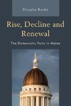 Rise, Decline and Renewal