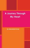 A Journey Through My Heart