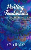 Parting Tendencies - Collector Edition