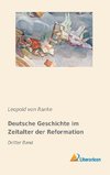 Deutsche Geschichte im Zeitalter der Reformation