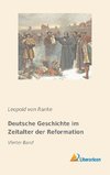 Deutsche Geschichte im Zeitalter der Reformation