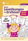 Kleine Leseübungen für Erstleser - Wortebene