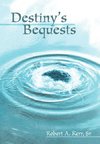 Destiny's Bequests