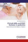 Clinical skills and OSCE Stations in pediatrics