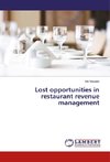 Lost opportunities in restaurant revenue management