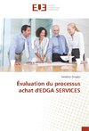 Évaluation du processus achat d'EDGA SERVICES