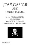 Jose Gaspar and Other Pirates