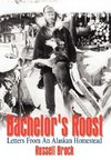 Bachelor's Roost