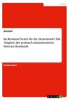 Ist Russland bereit für die Demokratie? Die Trägheit des politisch-administrativen Systems Russlands