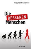 Die besseren Menschen