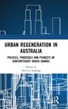 Urban Regeneration in Australia