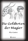 Die Gefährten der Magier