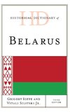 Historical Dictionary of Belarus