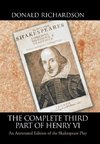 The Complete Third Part of Henry Vi