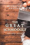 The Great Schmoogle Dessert Book