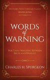 Words of Warning (Annotated, Updated Edition)