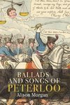 Ballads and songs of Peterloo