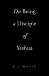 On Being a Disciple of Yeshua