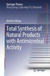 Total Synthesis of Natural Products with Antimicrobial Activity