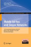 Mobile Ad-hoc and Sensor Networks