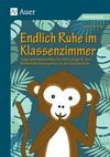 Endlich Ruhe im Klassenzimmer