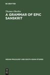 A Grammar of Epic Sanskrit