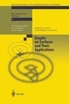 Graphs on Surfaces and Their Applications