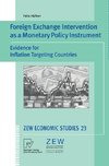 Foreign Exchange Intervention as a Monetary Policy Instrument