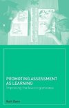 Dann, R: Promoting Assessment as Learning